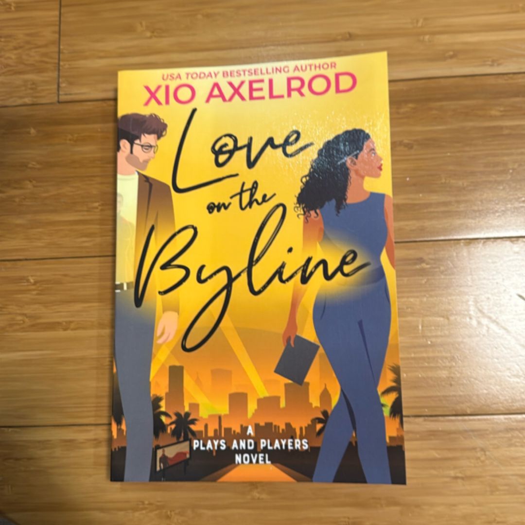 SIGNED Love on the Byline