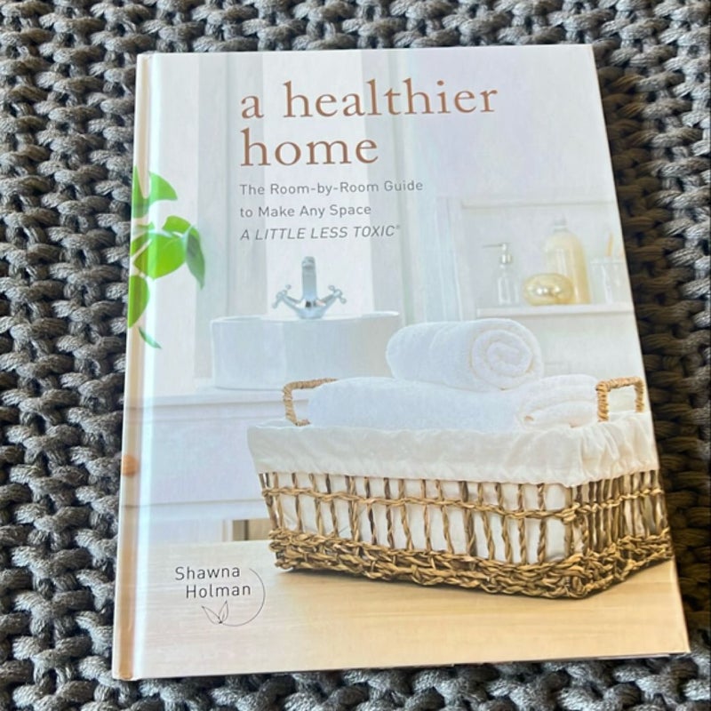 A Healthier Home