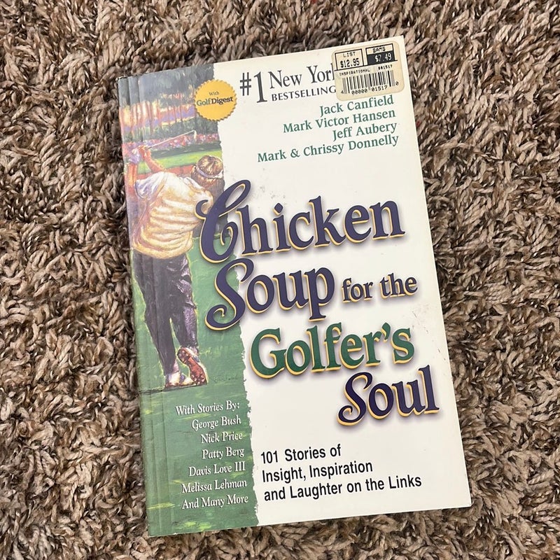 Chicken Soup for the Golfer's Soul