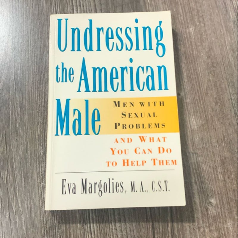 Undressing the America Male