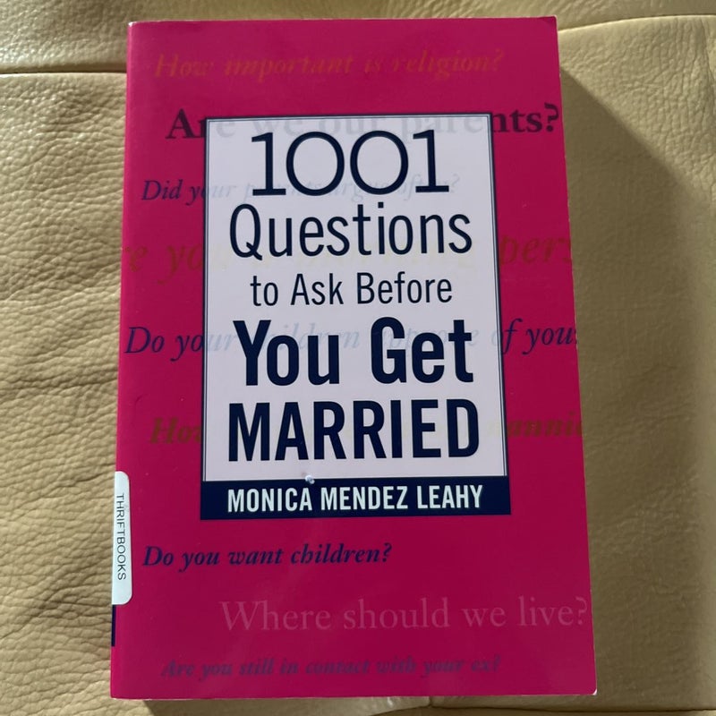 1001 Questions to Ask Before You Get Married