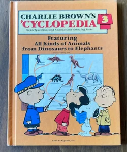Charlie Brown’s ‘cyclopedia Bolume 3 Super Questions and Answers and Amazing Facts