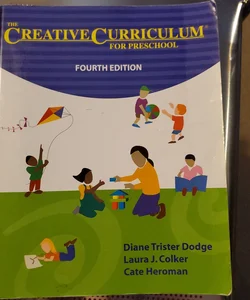 The Creative Curriculum for Preschool