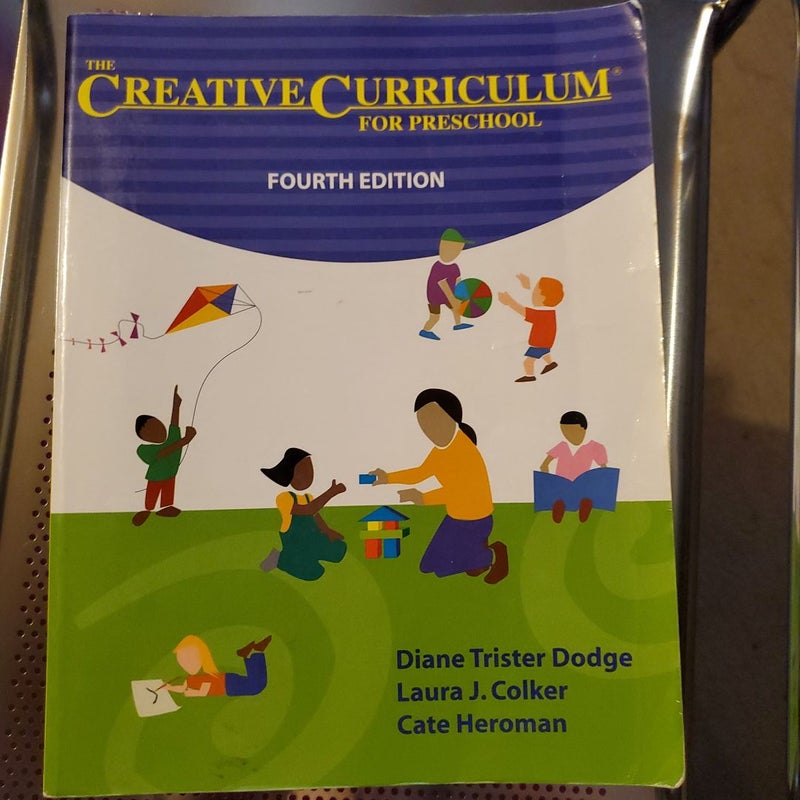 The Creative Curriculum for Preschool