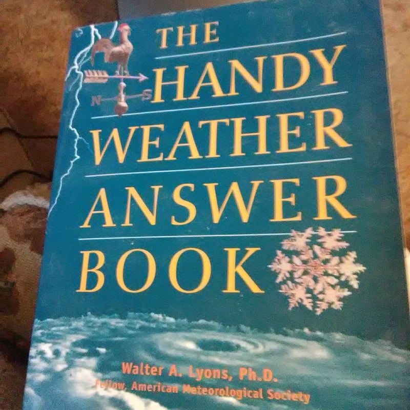 The Handy Weather Answer Book