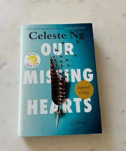 Our Missing Hearts (Signed) 
