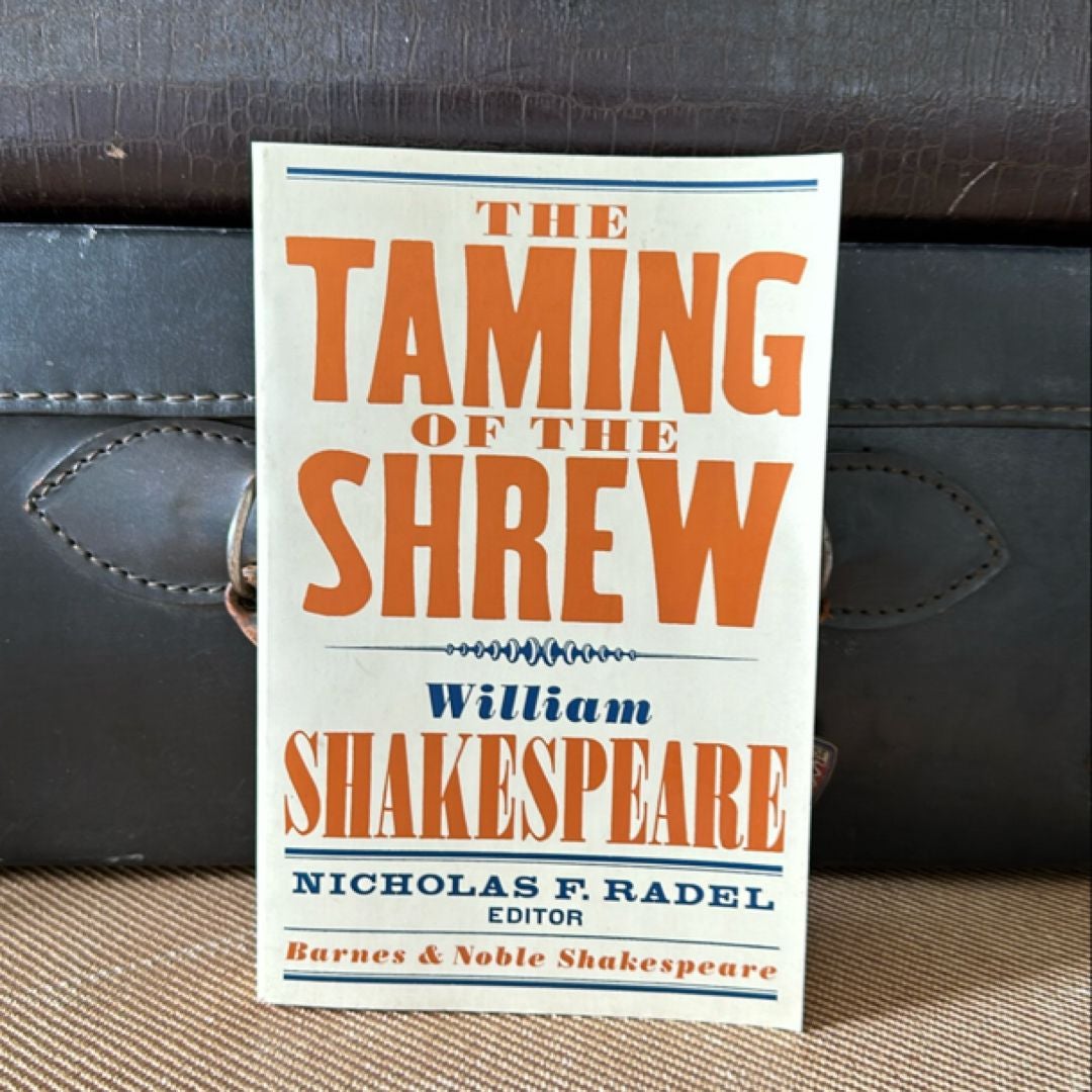 The Taming of the Shrew