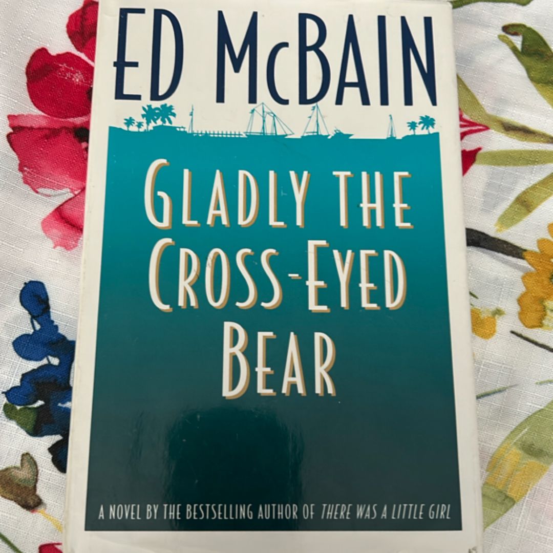 Gladly the Cross-Eyed Bear