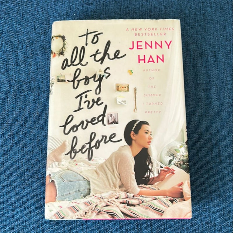 To All the Boys I've Loved Before