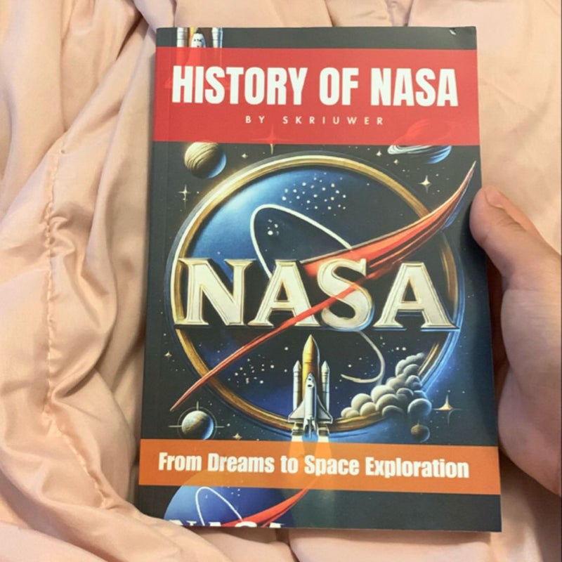 The History of NASA