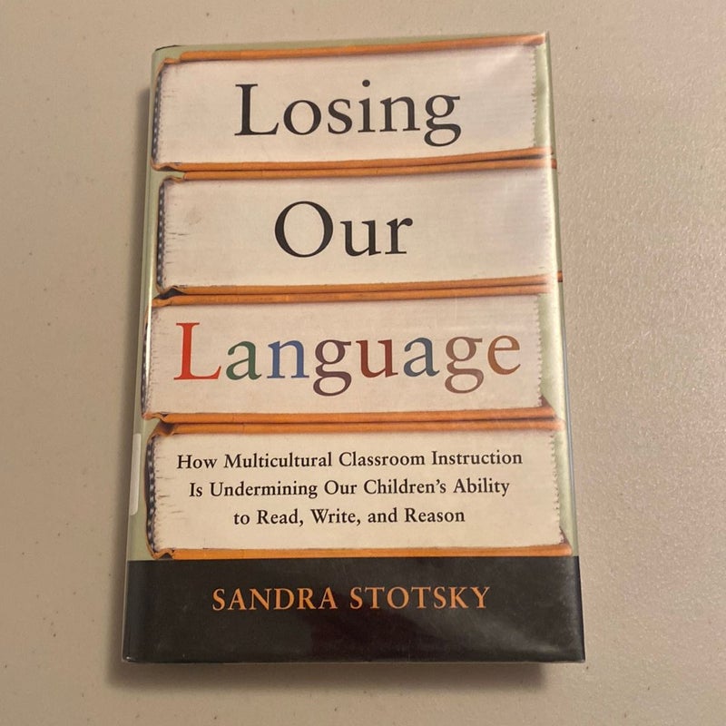 Losing Our Language