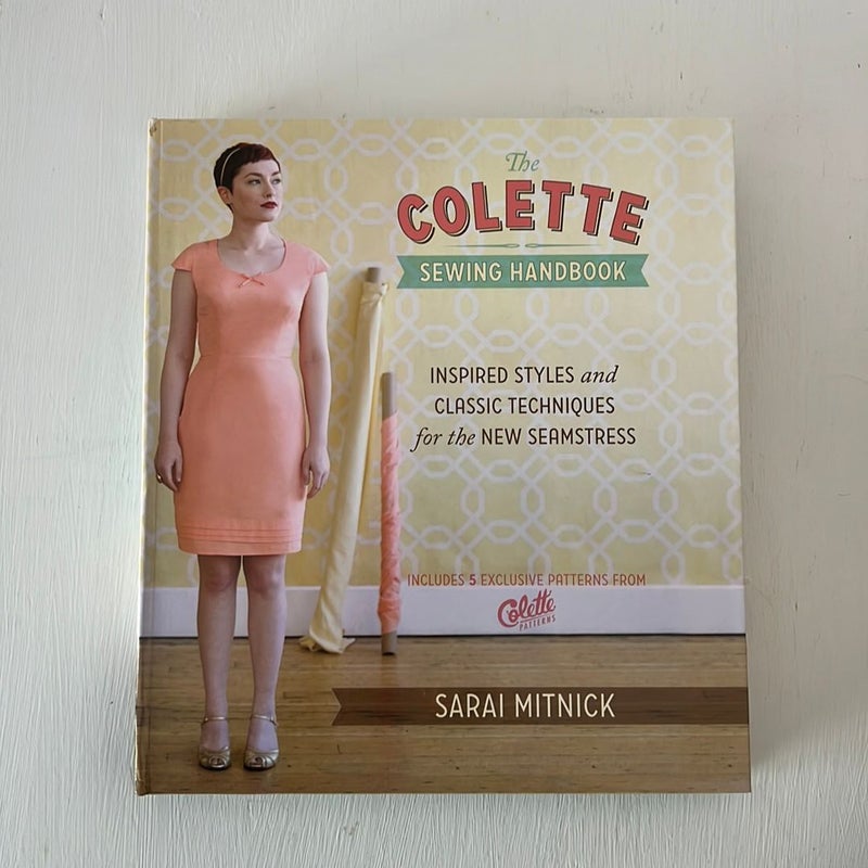 The Colette Sewing Handbook