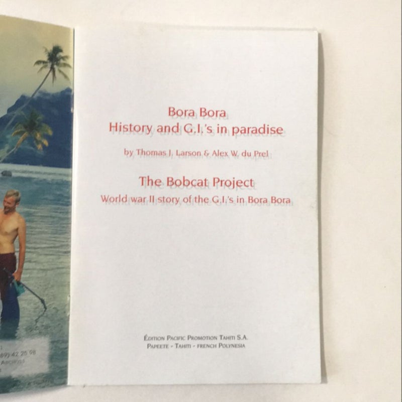 Bora Bora History and G.I.’s in paradise 