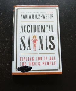 Accidental Saints