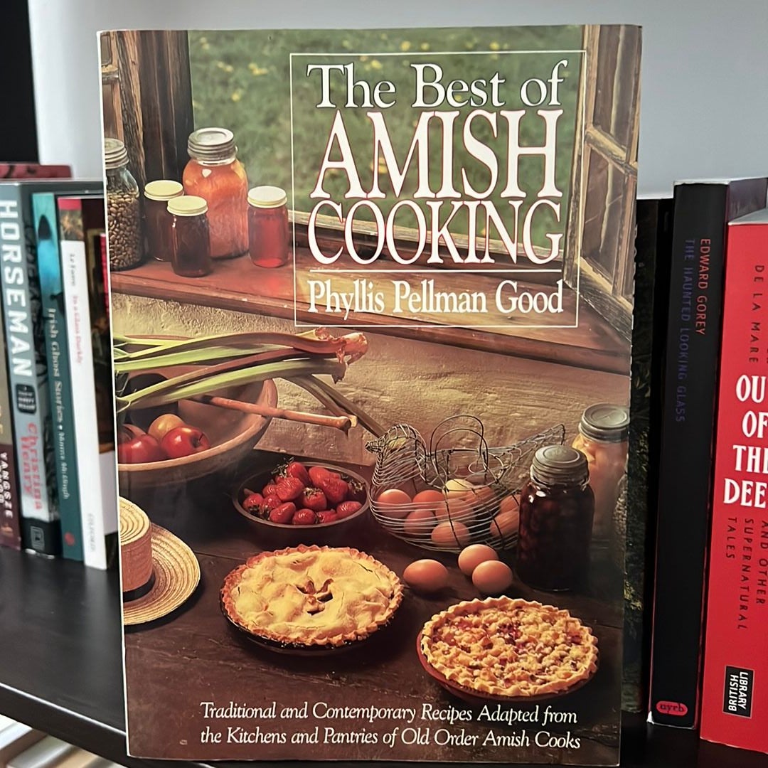 The Best of Amish Cooking