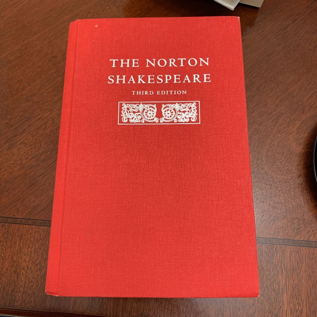 The Norton Shakespeare (Third Edition) (Vol. One-Volume)