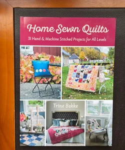 Home Sewn Quilts