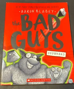 The Bad Guys - Superbad