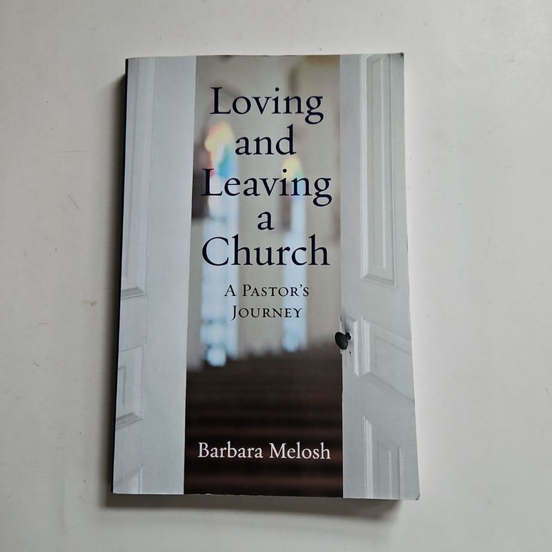 Loving and Leaving a Church