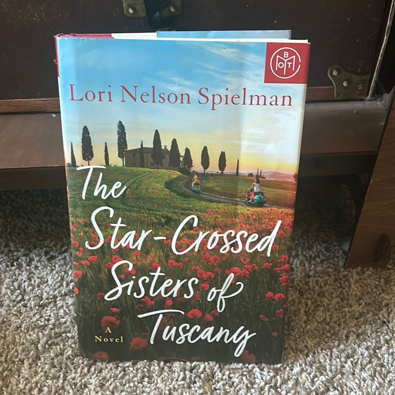 The Star-Crossed Sisters of Tuscany 
