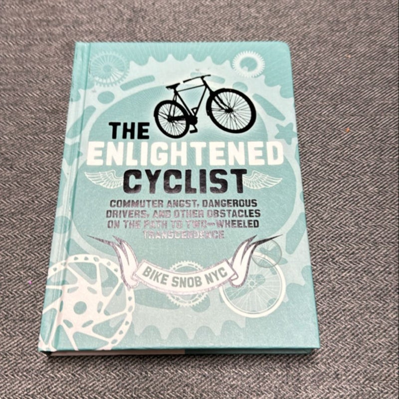 The Enlightened Cyclist