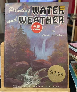 Painting Water and Weather 2