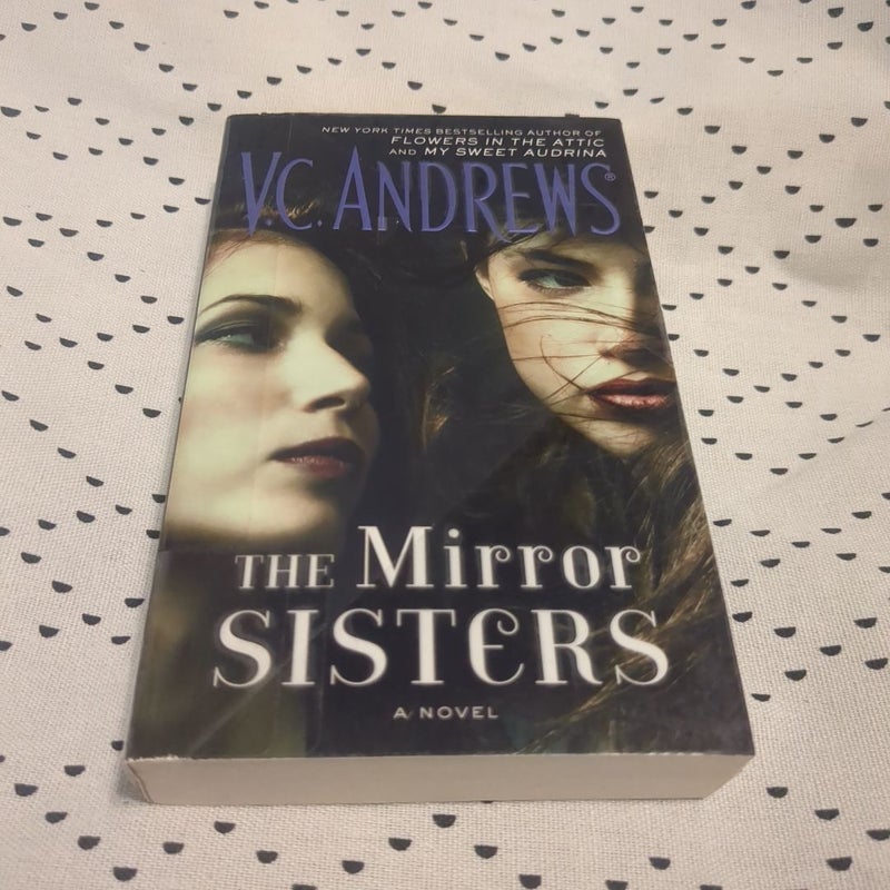 The Mirror Sisters 