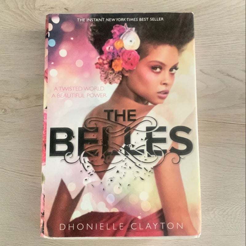 The Belles (the Belles Series, Book 1)