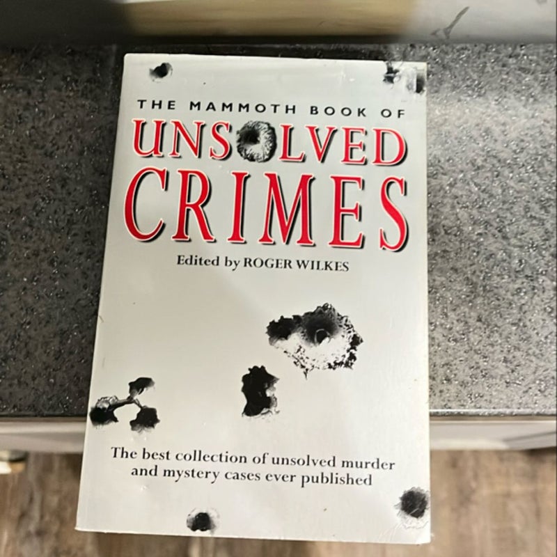 The Mammoth Book of Unsolved Crime