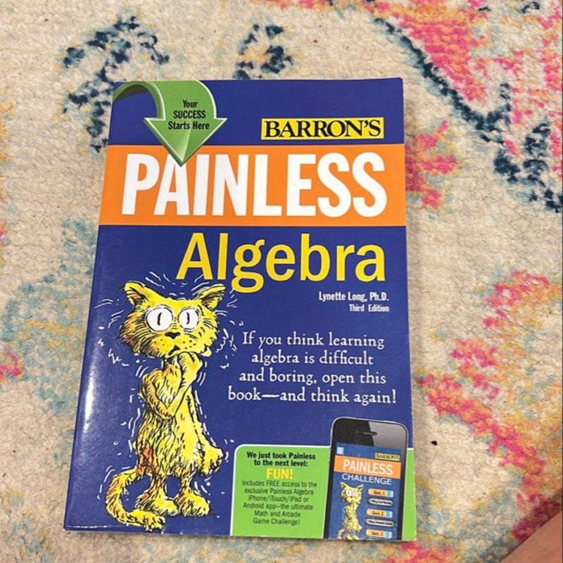 Painless Algebra