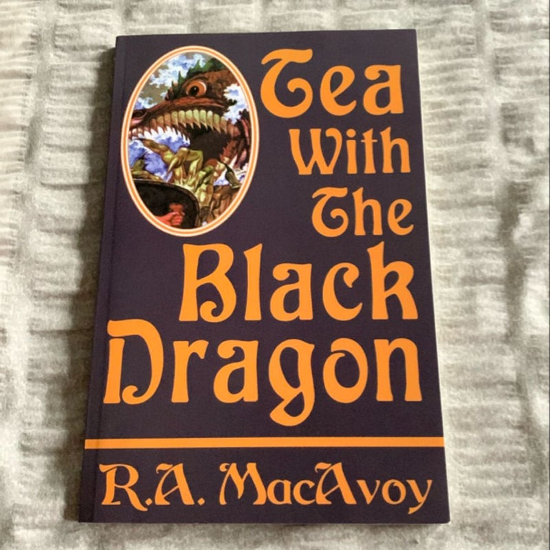 Tea with the Black Dragon