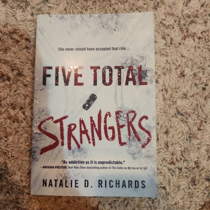 Five Total Strangers