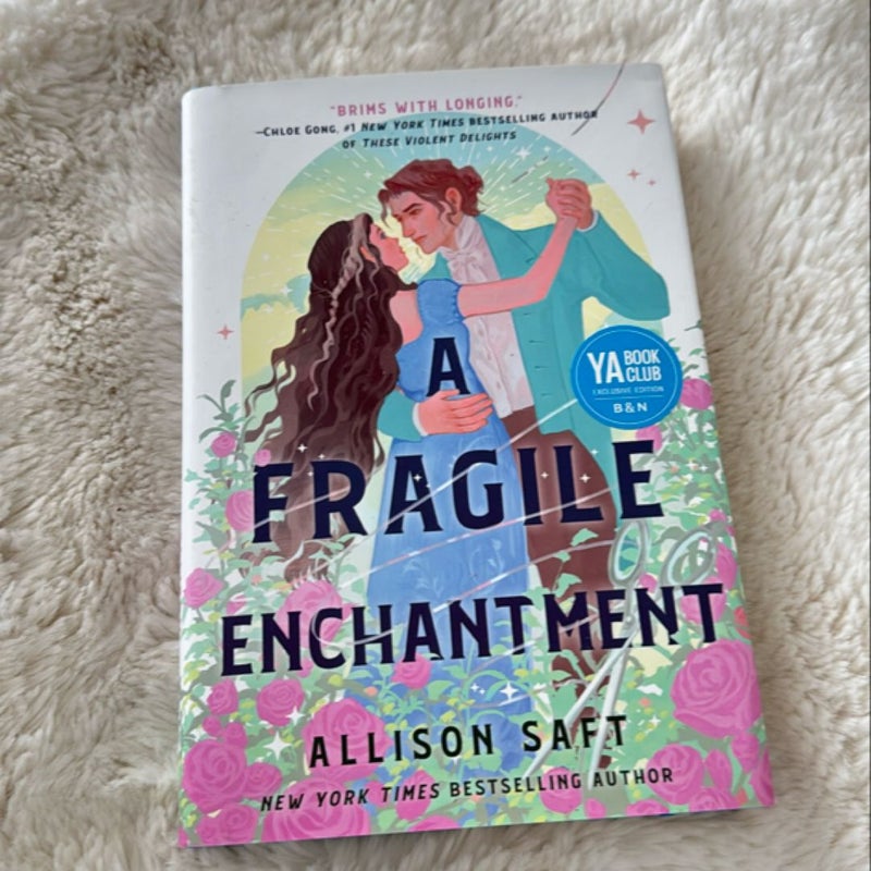 A Fragile Enchantment