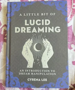 A Little Bit of Lucid Dreaming
