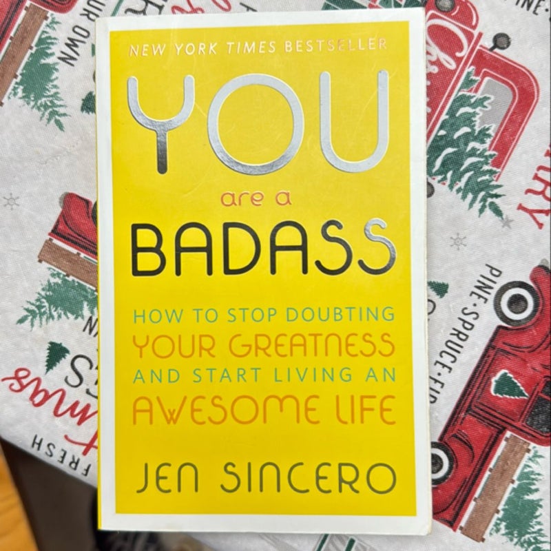 You Are a Badass®