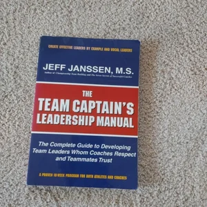 The Team Captain's Leadership Manual