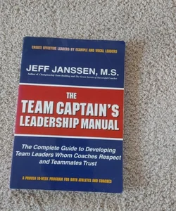 The Team Captain's Leadership Manual