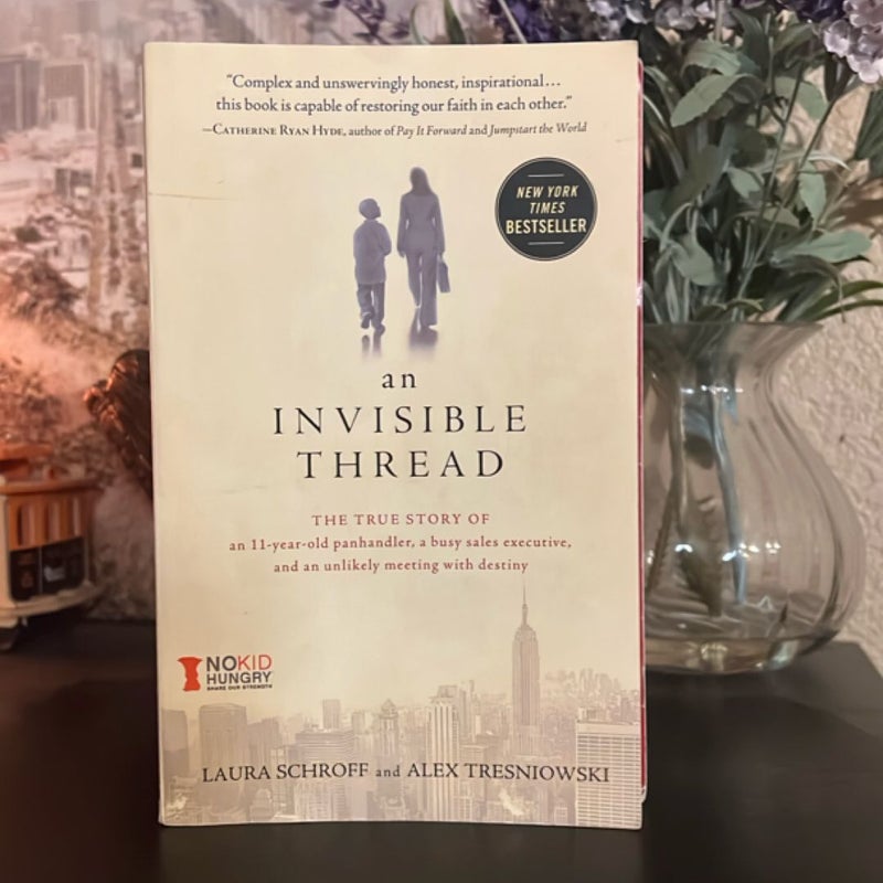 An Invisible Thread