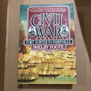 The Civil War: a Narrative