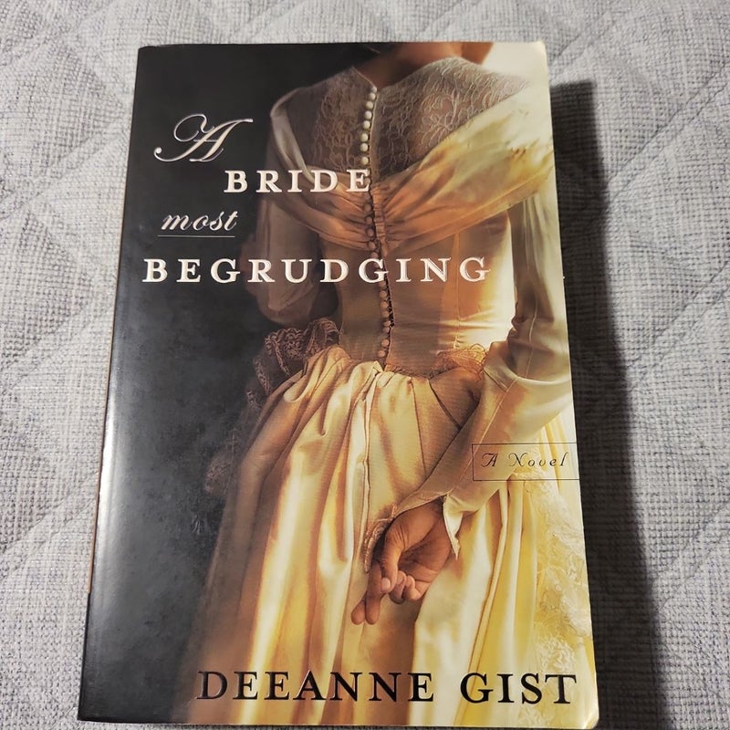 A Bride Most Begrudging