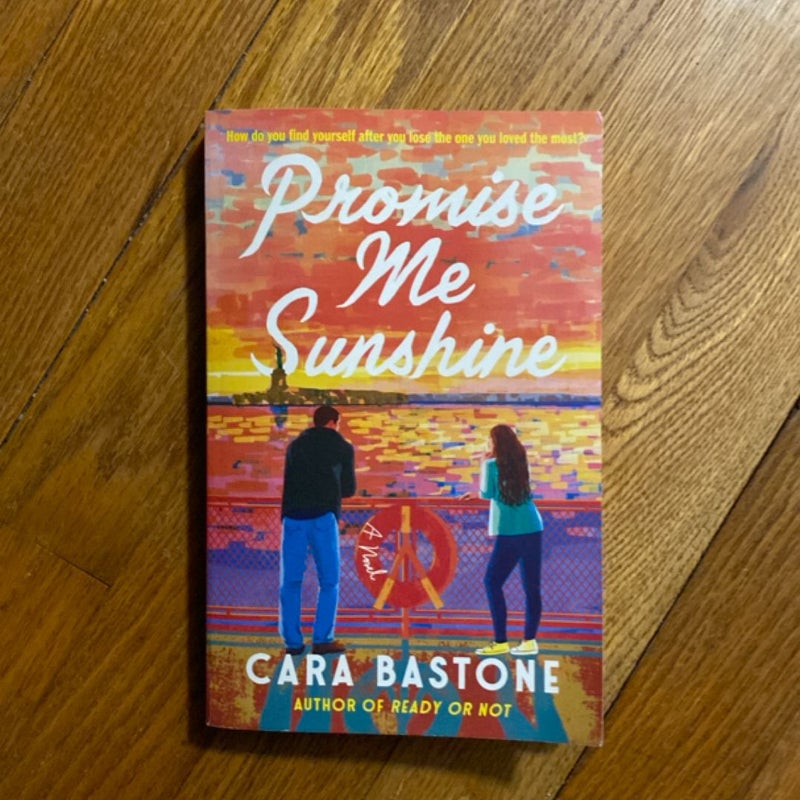Promise Me Sunshine