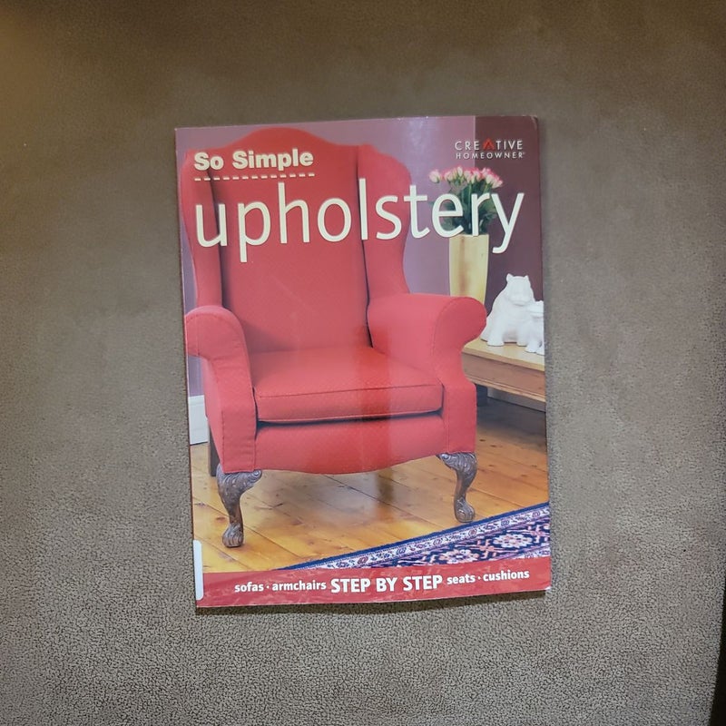 So Simple Upholstery