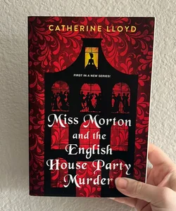 Miss Morton and the English House Party Murder