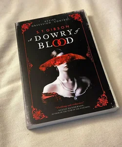 A Dowry of Blood