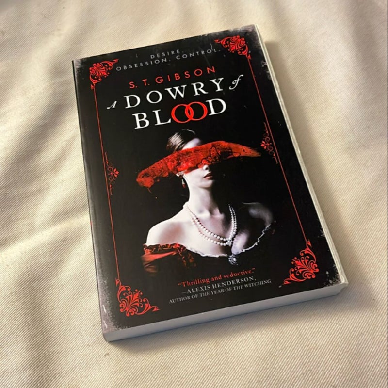 A Dowry of Blood