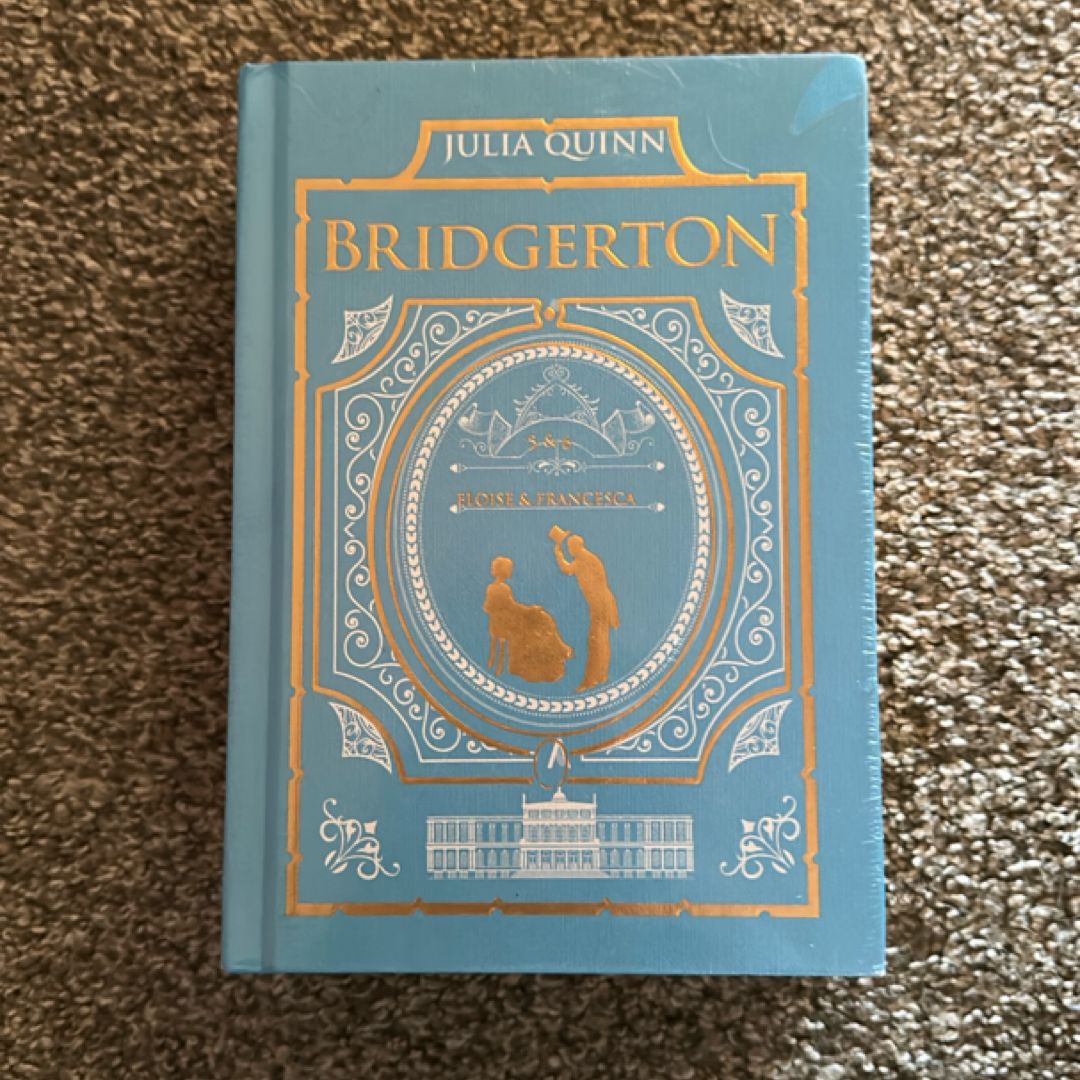To Sir Phillip, with Love and When He Was Wicked: Bridgerton Collector's Edition
