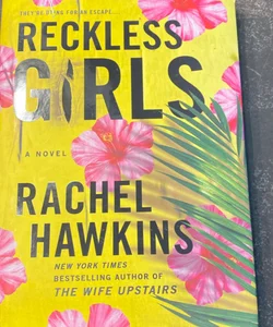 Reckless Girls