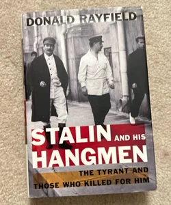 Stalin and His Hangmen