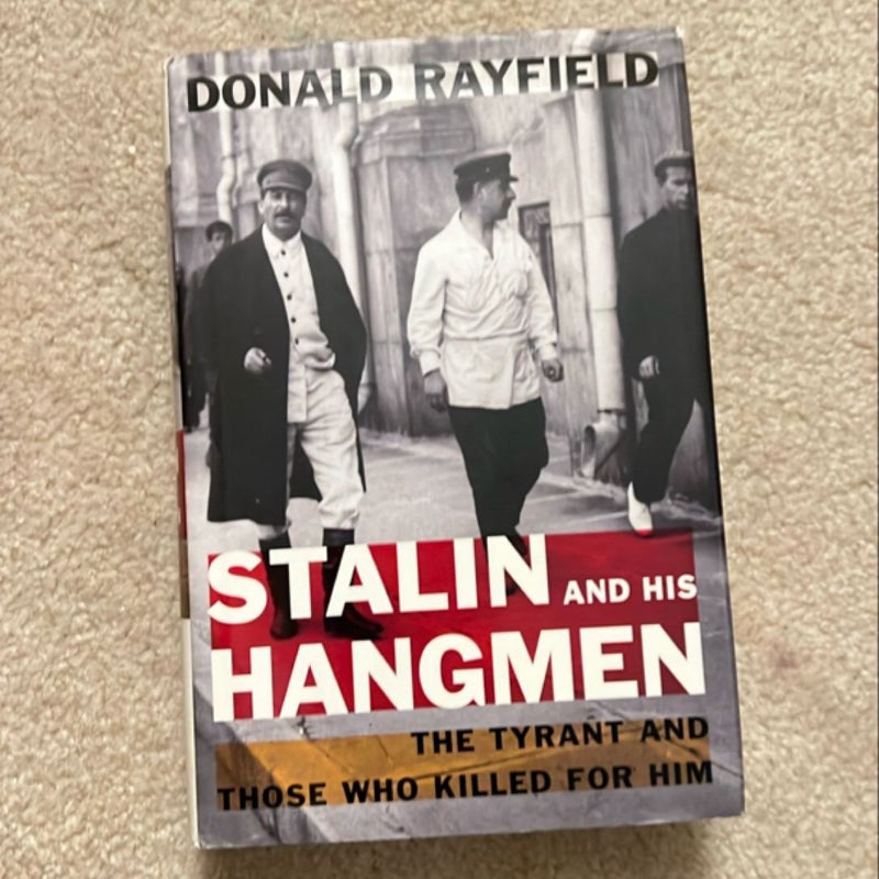 Stalin and His Hangmen