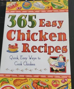 365 Easy Chicken Recipes